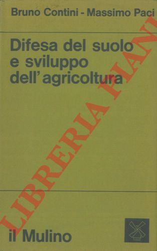 CONTINI Bruno - PACI Massimo - - Difesa del suolo e sviluppo dell'agricoltura. Un'analisi di sistemi applicata al Polesine.
