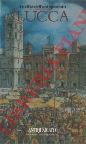 - - Lucca.