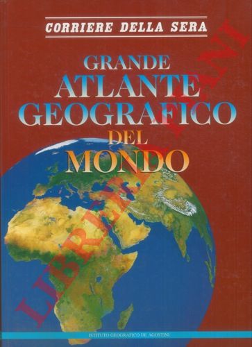 - - Grande atlante geografico del mondo.