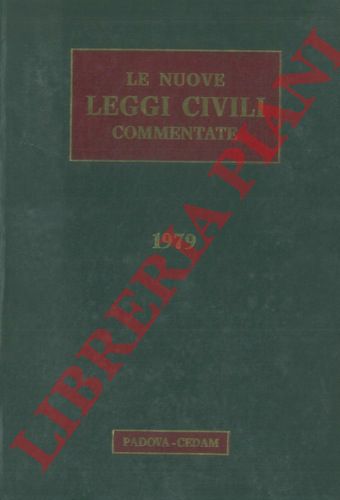 (cian Giorgio - MAFFEI ALBERTI Alberto - SCHLESINGER Piero) - - Le nuove leggi civili commentate. 1979.