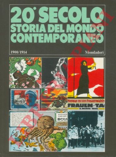 - - Ventesimo secolo. Storia del mondo contemporaneo.