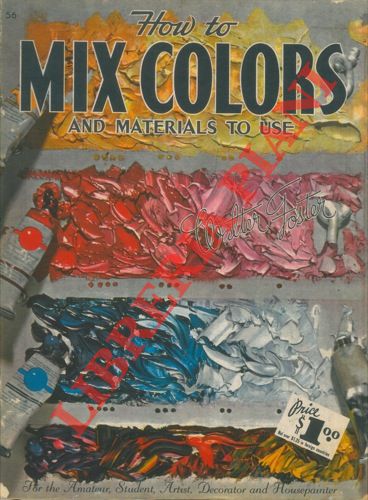 - - How to use mix colors and materials to use.