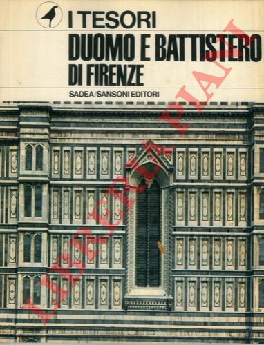 SANPAOLESI Piero - BUCCI Mario - - Duomo e battistero di Firenze.