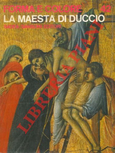 DONATI Pier Paolo - - La Maest di Duccio.