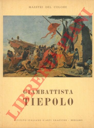 - - Giambattista Tiepolo.