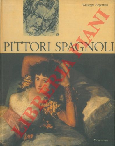 ARGENTIERI Giuseppe - - Pittori spagnoli.