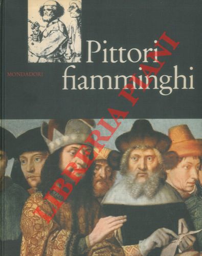 ARGENTIERI Giuseppe - - Pittori fiamminghi.