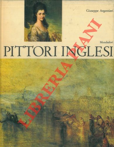 ARGENTIERI Giuseppe - - Pittori inglesi.