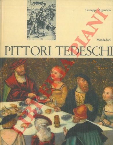 ARGENTIERI Giuseppe - - Pittori tedeschi.