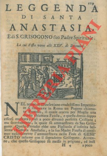 - - Leggenda di Santa Anastasia e S. Grisogono suo Padre Spirituale. La cui festa viene alli XXV di dicembre.