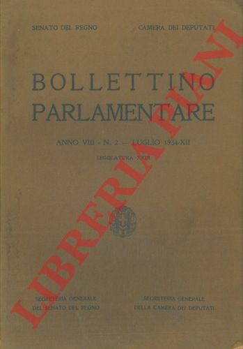 Senato del regno - Camera dei Deputati - - Bollettino parlamentare. Legislatura XXIX.