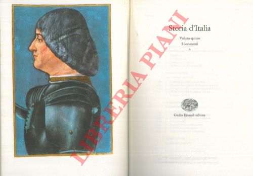 AA.VV. - - Storia d'Italia. Volume quinto. I documenti.