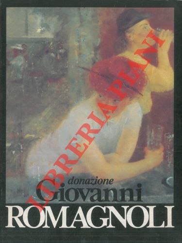 - - Donazione Giovanni Romagnoli.