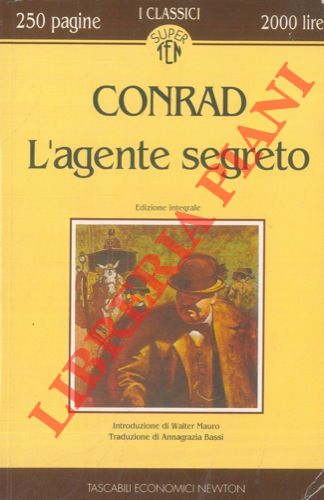 CONRAD Joseph - - L'agente segreto.