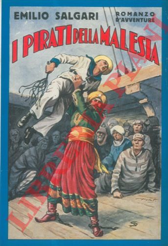 SALGARI Emilio - - I pirati della Malesia.