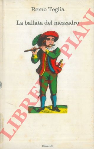 TEGLIA Remo - - La ballata del mezzadro.