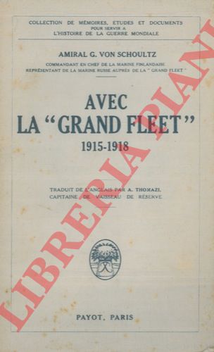 SCHOULTZ, Amiral G. Von - - Avec la 