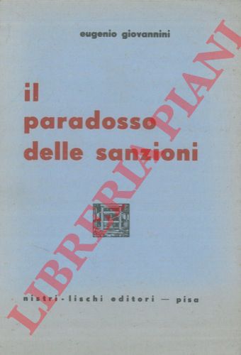 GIOVANNINI Eugenio - - Il paradosso delle sanzioni.
