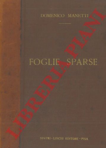 MANETTI Domenico - - Foglie sparse. Poesie.