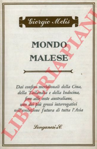 MELIS Giorgio - - Mondo malese.