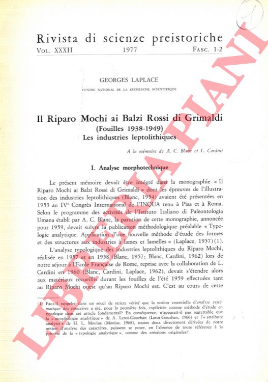 LAPLACE Georges - - Il Riparo Mochi ai Balzi Rossi di Grimaldi (Fouilles 1938-1949) . Les industries leptolithiqyes.