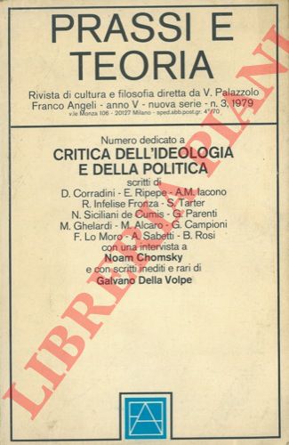 - - Critica dell'ideologia e della poltiica.