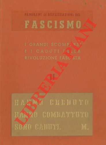 AA.VV. - - I grandi scomparsi e i caduti della rivoluzione fascista. Vol. II di 