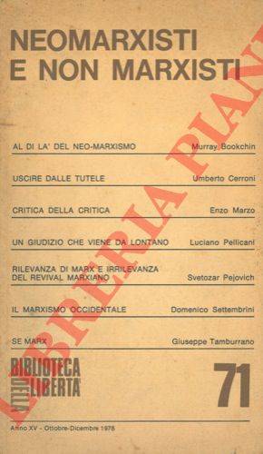 - - Neomarxisti e non marxisti. Numero monografico di 