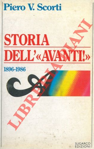SCORTI Piero V. -  - Storia dell' 
