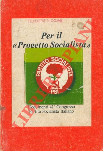 (CRAXI Bettino) - - Per il 