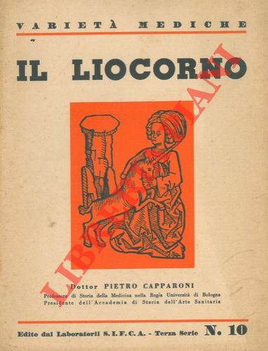 CAPPARONI Pietro - - Il liocorno.