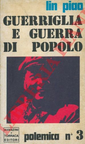 PIAO Lin - - Guerriglia e guerra di popolo.