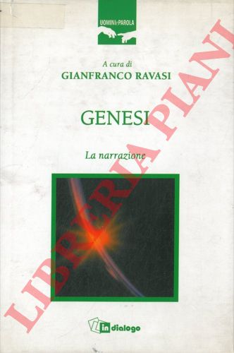 BRAMBILLA F. G. - BORGHI E. - PETRAGLIO R. -RAVASI G. - - Genesi. La narrazione.