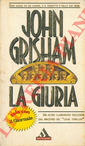 GRISHAM John - - La giuria.