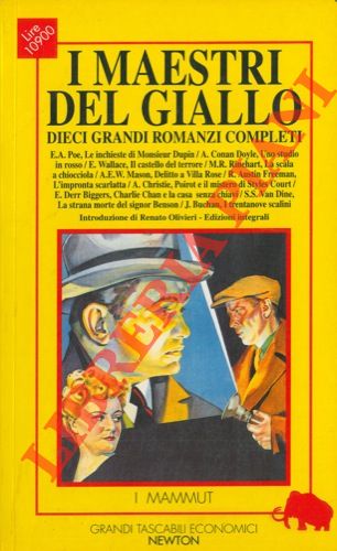 POE E. A. et AA. - - I maestri del giallo. E. A. Poe, Le inchieste di Monsieur Dupin. A. Conan Doyle, Uno studio in rosso. E. Wallace, Il castello del terrore. M. R. Rinehart, La scala a chiocciola. A.E.W. Mason, Delitto a Villa Rose. R. Austin Freeman,'L'impronta scarlatta. A. Christie, Poirot e il mistero di Styles Court. E. Derr Biggers, Charlie Chan e la casa senza chiavi. S.S. Van Dine, La strana morte del signor Benson. J. Bucha, 'I trentanove scalini.