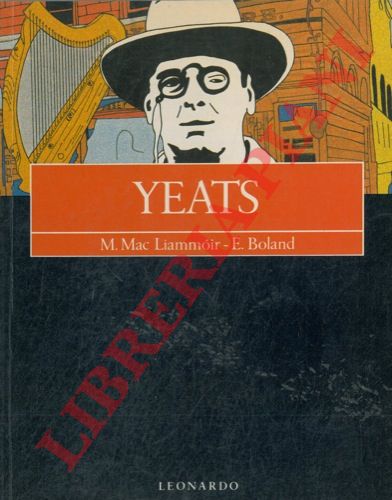 BOLAND Eavan - Mc LIAMMOIR Micheal - - Yeats.
