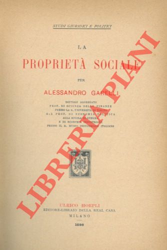 GARELLI Alessandro - - La propriet sociale.