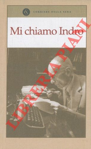 - - Mi chiamo Indro. La signora Laura. Cronache della storia degli altri.