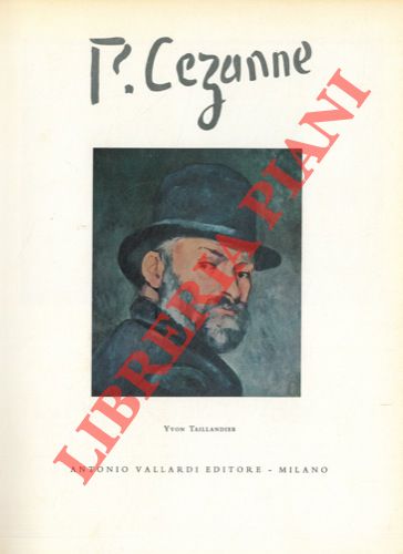 TAILLANDIER Yvonne - - P. Cezanne.
