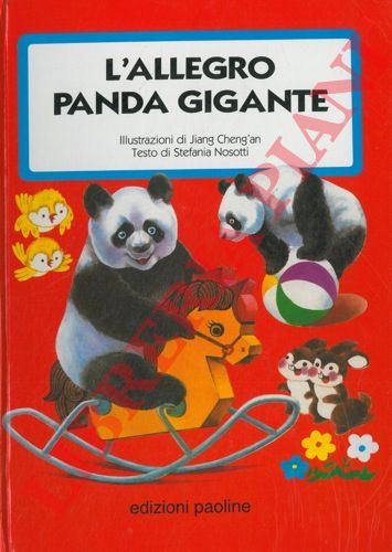 CHENG'AN Jiang - NOSOTTI Stefania - - L'allegro panda gigante.