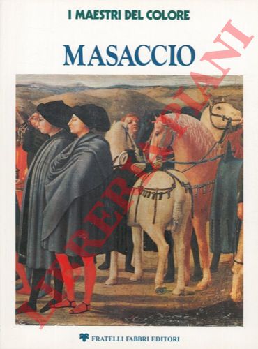 BOLOGNA Ferdinando - - Masaccio.