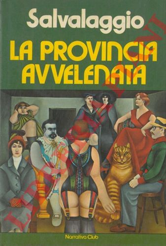SALVALAGGIO Nantas - - La provincia avvelenata.