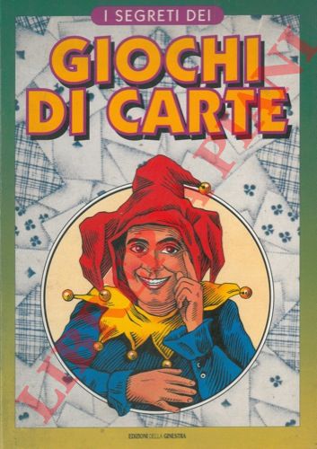 - - Giochi di carte.