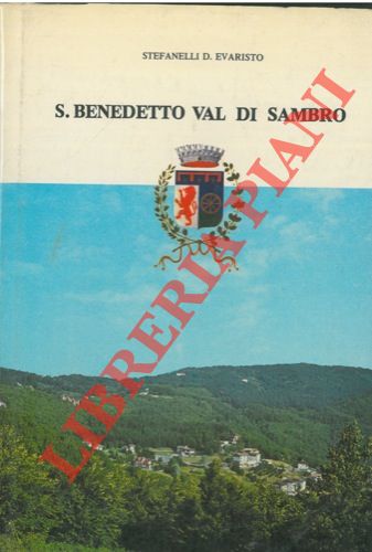 STEFANELLI D. Evaristo - - S. Benedetto Val di Sambro.