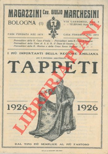 Magazzini Giulio Marchesini. Bologna - - Tappeti. 1926.