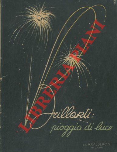 A. Calderoni Soc, An. . Milano - - Catalogo n. 30.