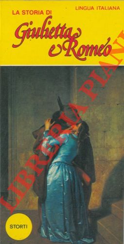 GHERLENDA Carlo - - La storia di Giulietta e Romeo.