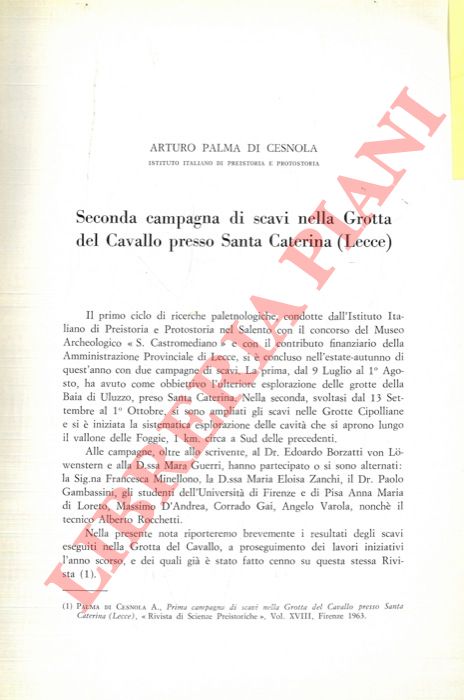 PALMA DI CESNOLA Arturo - - Seconda campagna di scavi nella Grotta del Cavallo presso Santa Caterina (Lecce) .