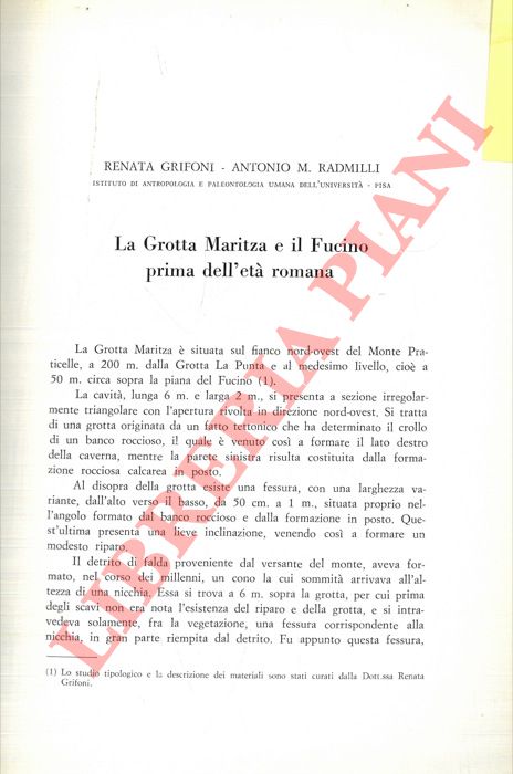GRIFONI Renata - RADMILLI Antonio M. - - La Grotta Martiza e il Fucino prima dell'et romana.