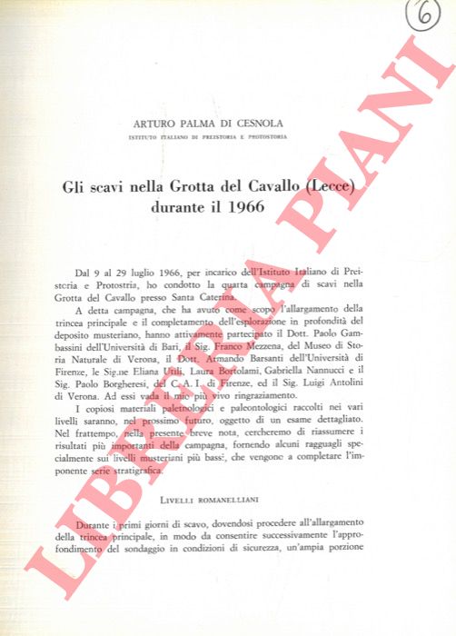 PALMA DI CESNOLA Arturo - - Gli scavi nella Grotta del Cavallo (Lecce) durante il 1966.